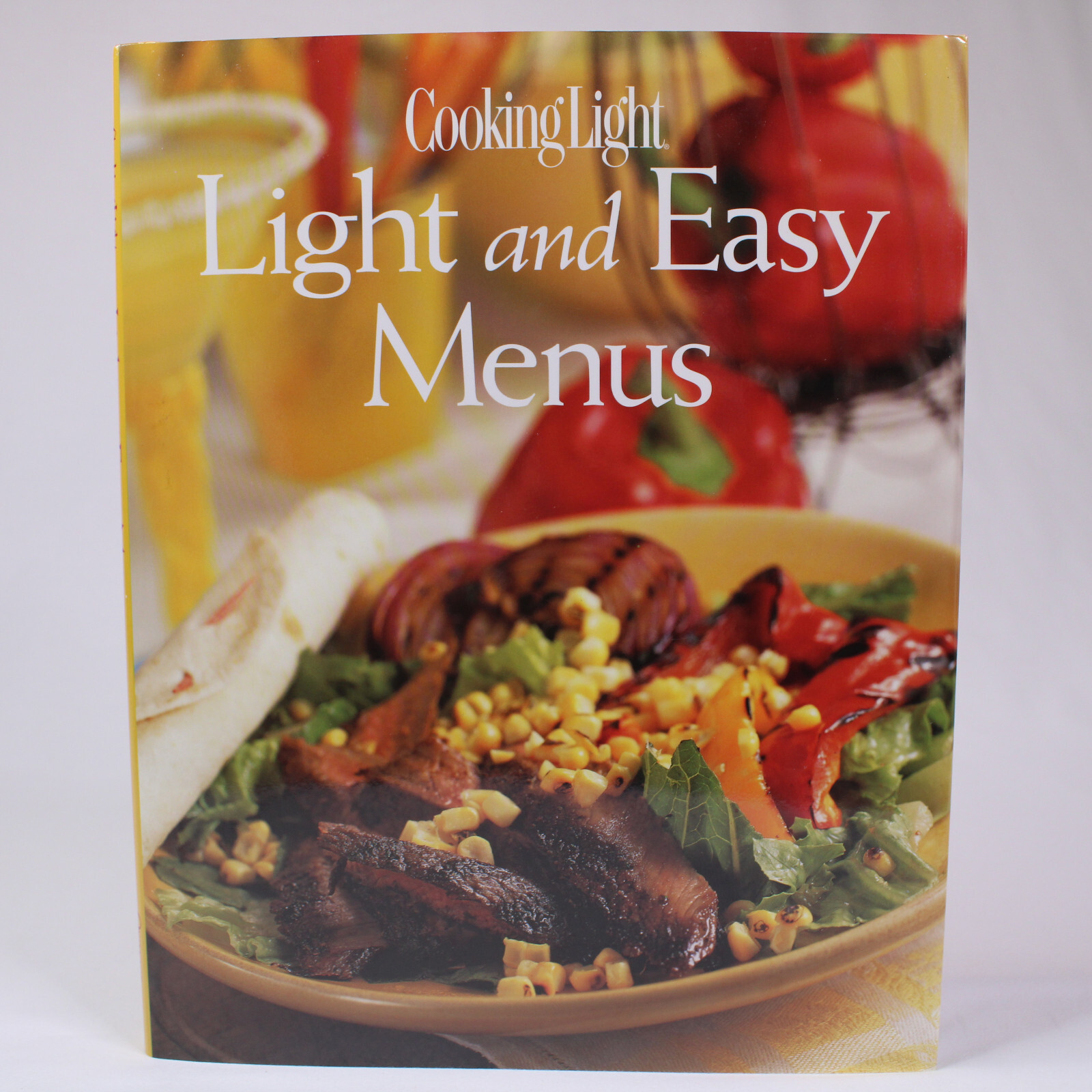 Cooking Light Light And Easy Menus The Editors Of Cooking Light Cookbook HC Book