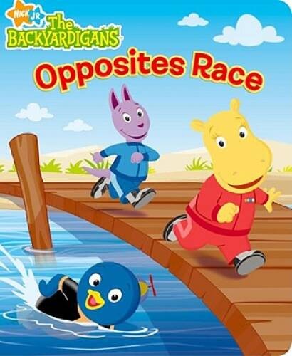 Opposites Race (The Backyardigans) – Board book By Kilpatrick, Irene – GOOD