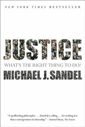 Justice by Michael J Sandel: New