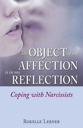 The Object of My Affection Is in My Refle- 075730768X, paperback, Rokelle Lerner