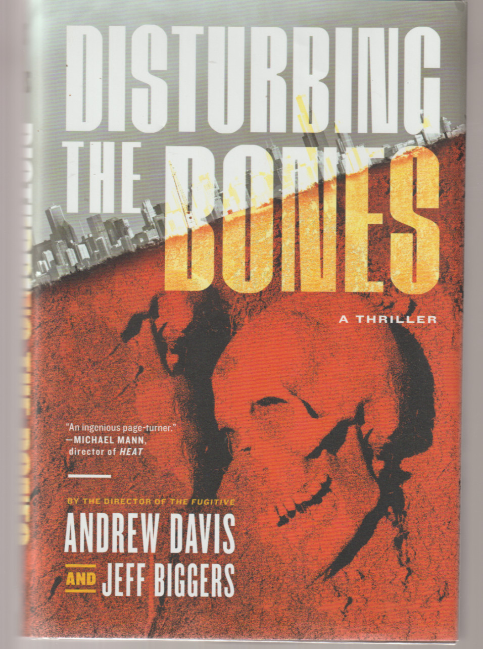 Disturbing The Bones HB/DJ Melville 2024 2nd Andrew Davis Jeff Biggers Thriller
