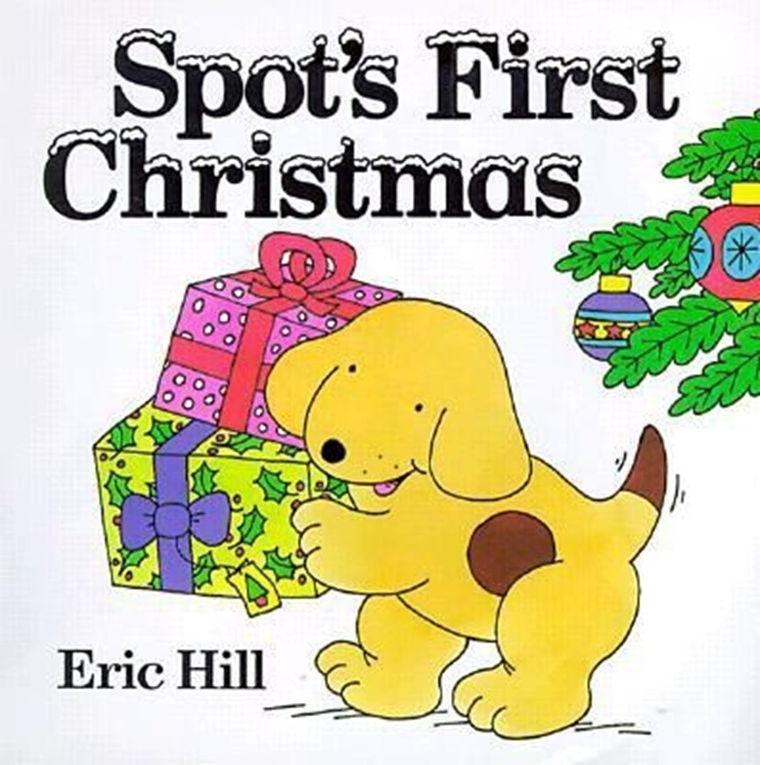 Spot’s First Christmas board book – board book Hill, Eric