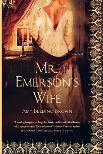 Mr. Emerson’s Wife by Amy Belding Brown: New