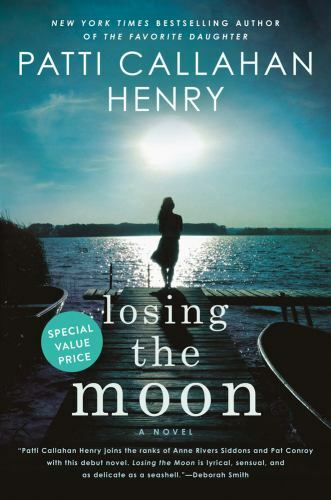 Losing the Moon – Patti Callahan Henry, 0593198085, paperback