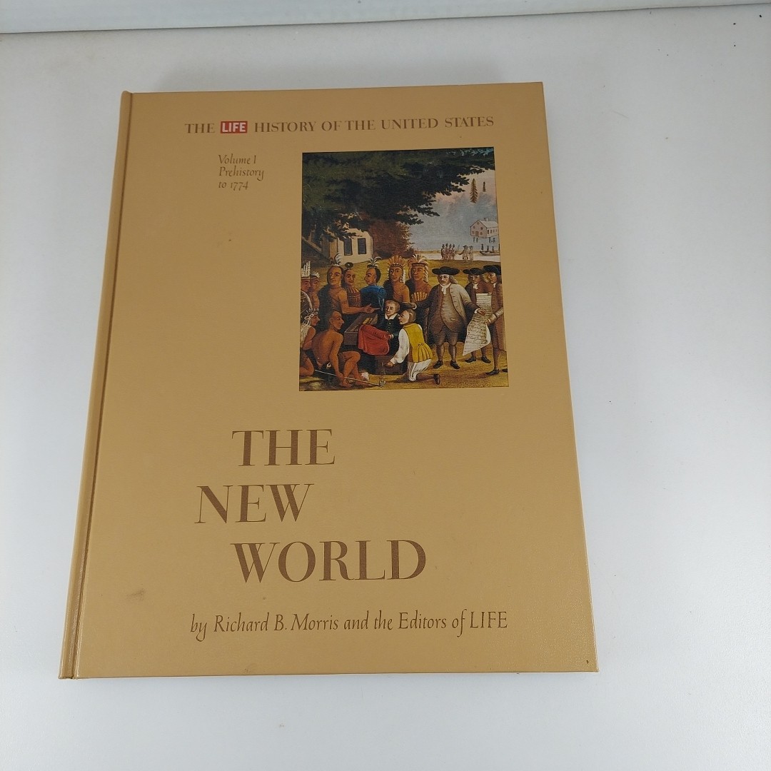The LIFE History of the United States Vol 1 The New World 1963 Illustr HC