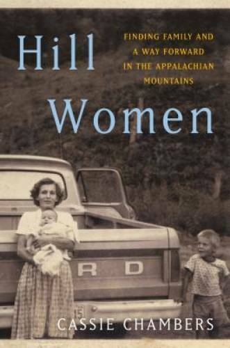 Hill Women: Finding Family and a Way Forward in the Appalachian Mountains – GOOD