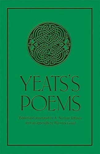 The Poems (The Collected Works of W.B. Yeats, Volume 1) By W.B.
