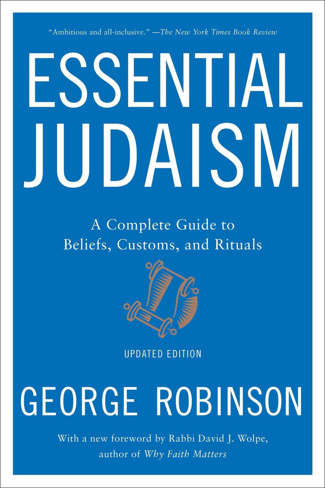 Essential Judaism: Updated Edition: A Complete Guide to Beliefs, Customs &…