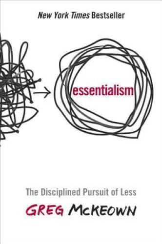 Essentialism: The Disciplined Pursuit of Less – Hardcover – VERY GOOD