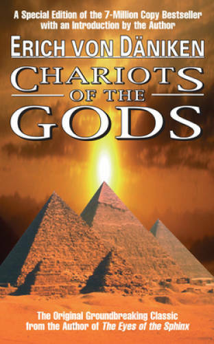 Chariots of the Gods: Unsolved Mysteries of the Past – Paperback – GOOD