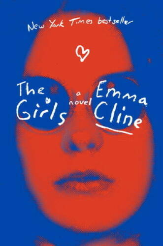 The Girls – Hardcover By Cline, Emma – ACCEPTABLE