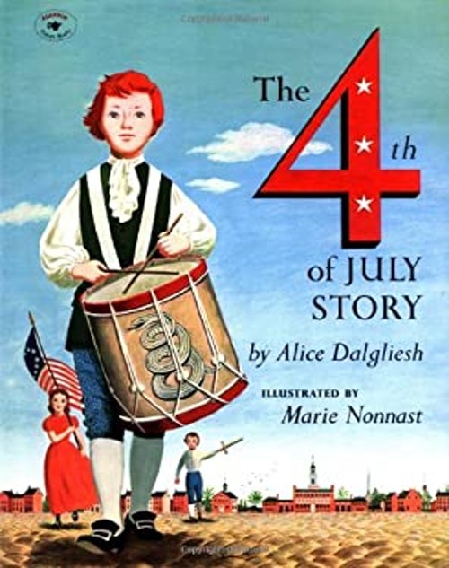 The Fourth of July Story Picture Book Alice Dalgliesh