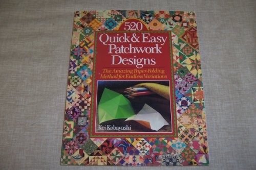 520 Quick Easy Patchwork Des – VERY GOOD