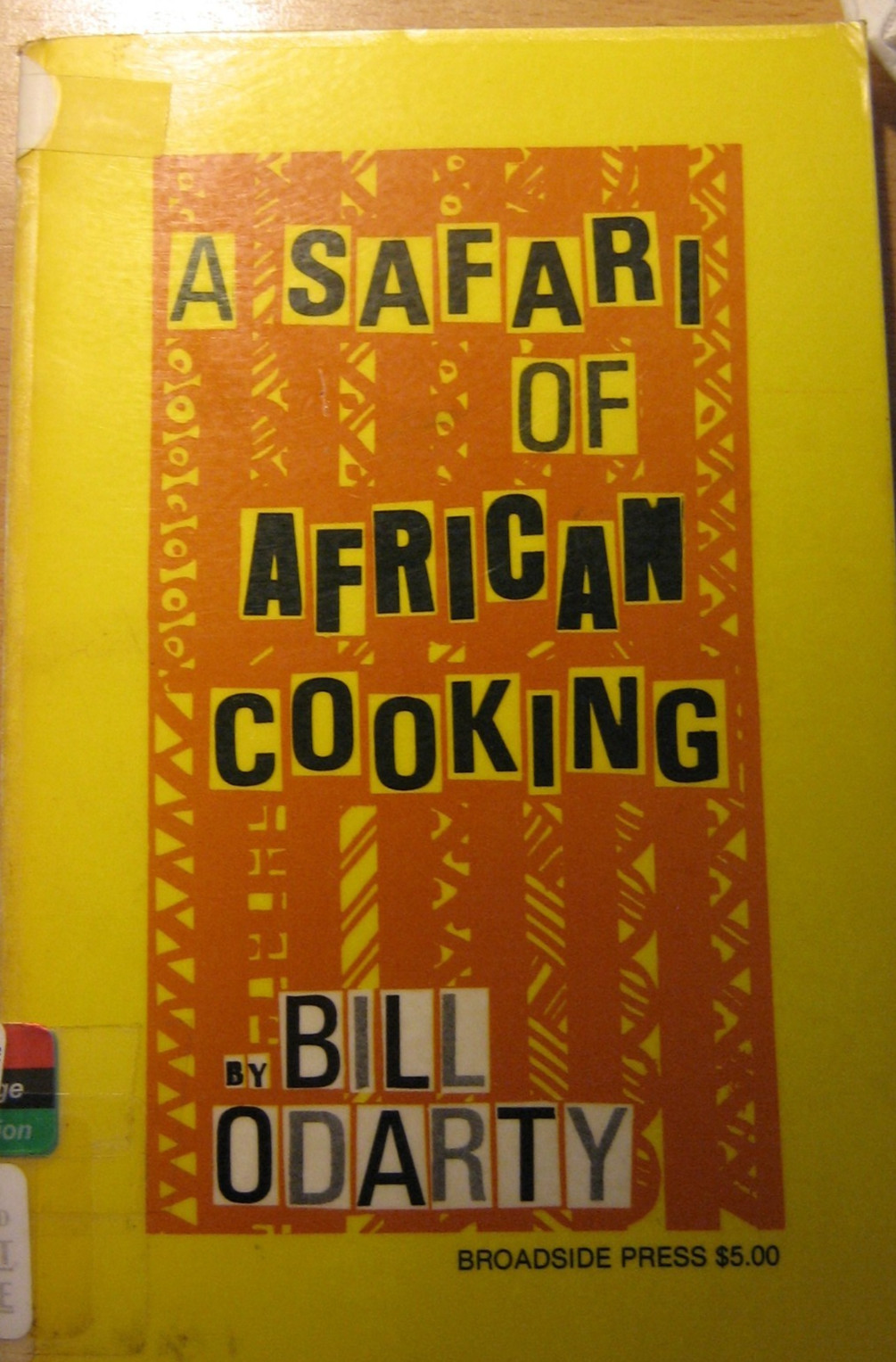A Safari of African Cooking by Bill Odarty (1971, Paperback) Broadside Press