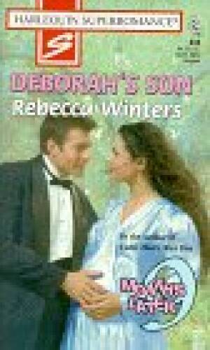 Deborahs Son: 9 Months Later (Harlequin Superromance No 808) – GOOD