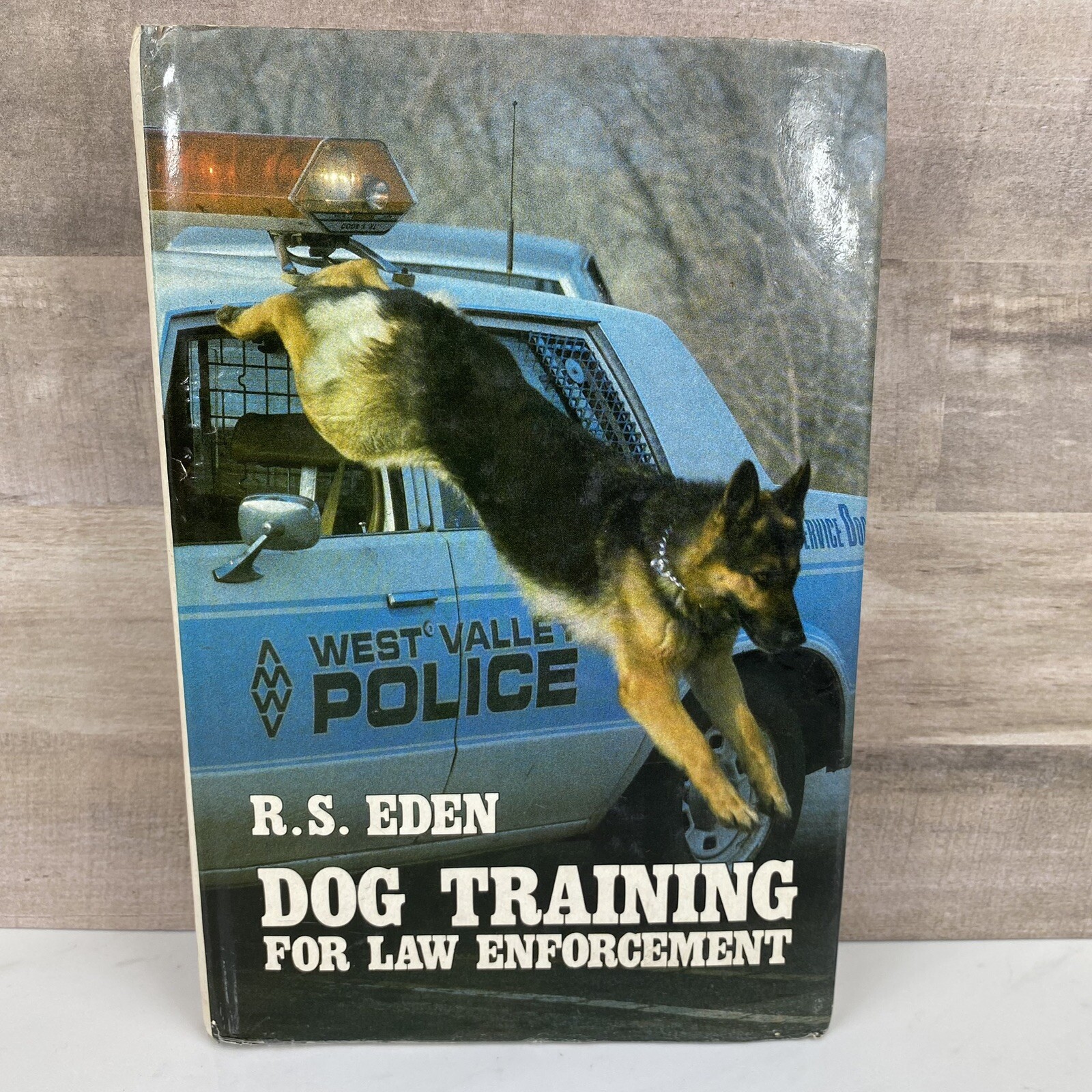 Dog Training for Law Enforcement by R. S. Eden HB 1985