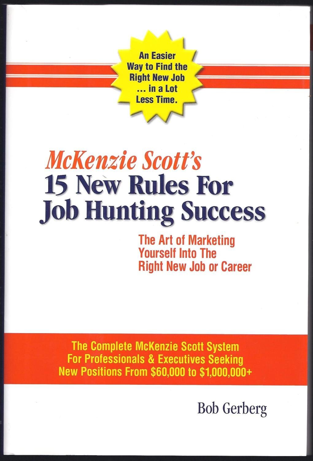 McKenzie Scott’s 15 New Rules for Job Hunting Success: The Art of Marketing …