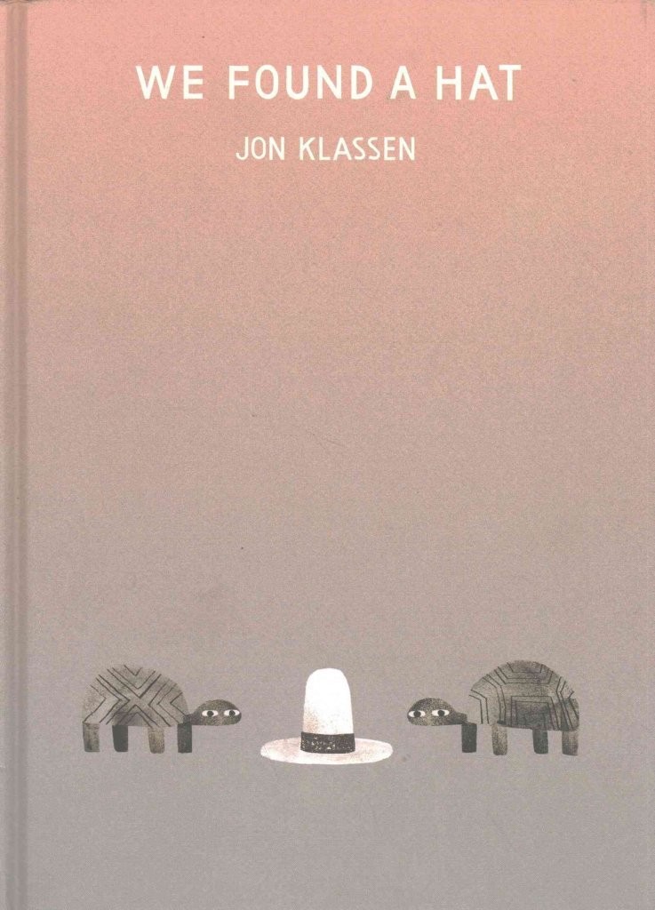 By Klassen, Jon We Found a Hat: 1 Hardcover – October 2016