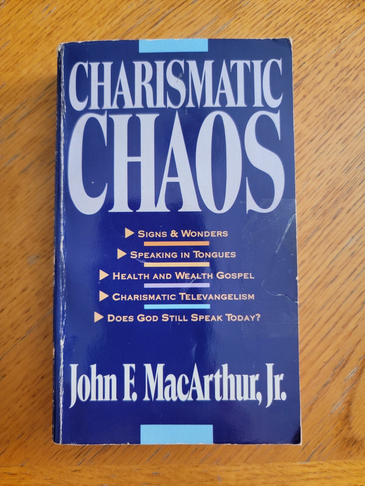 Charismatic Chaos, John F. MacArthur Jr.