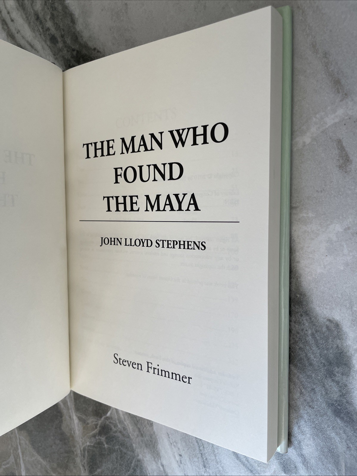 The Man Who Found the Maya: John Lloyd Stephens by Steven Frimmer (English) Pape