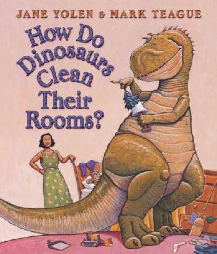 How Do Dinosaurs Clean Their Room? – Board book By Yolen, Jane – VERY GOOD