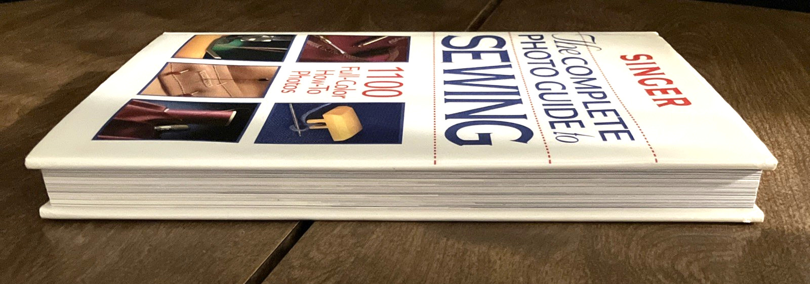 Singer Sewing Reference Library, The Complete Photo Guide…, HC, LIKE NEW (406)