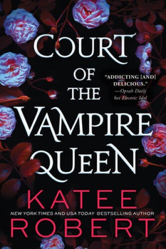 Court of the Vampire Queen – Paperback By Robert, Katee – ACCEPTABLE