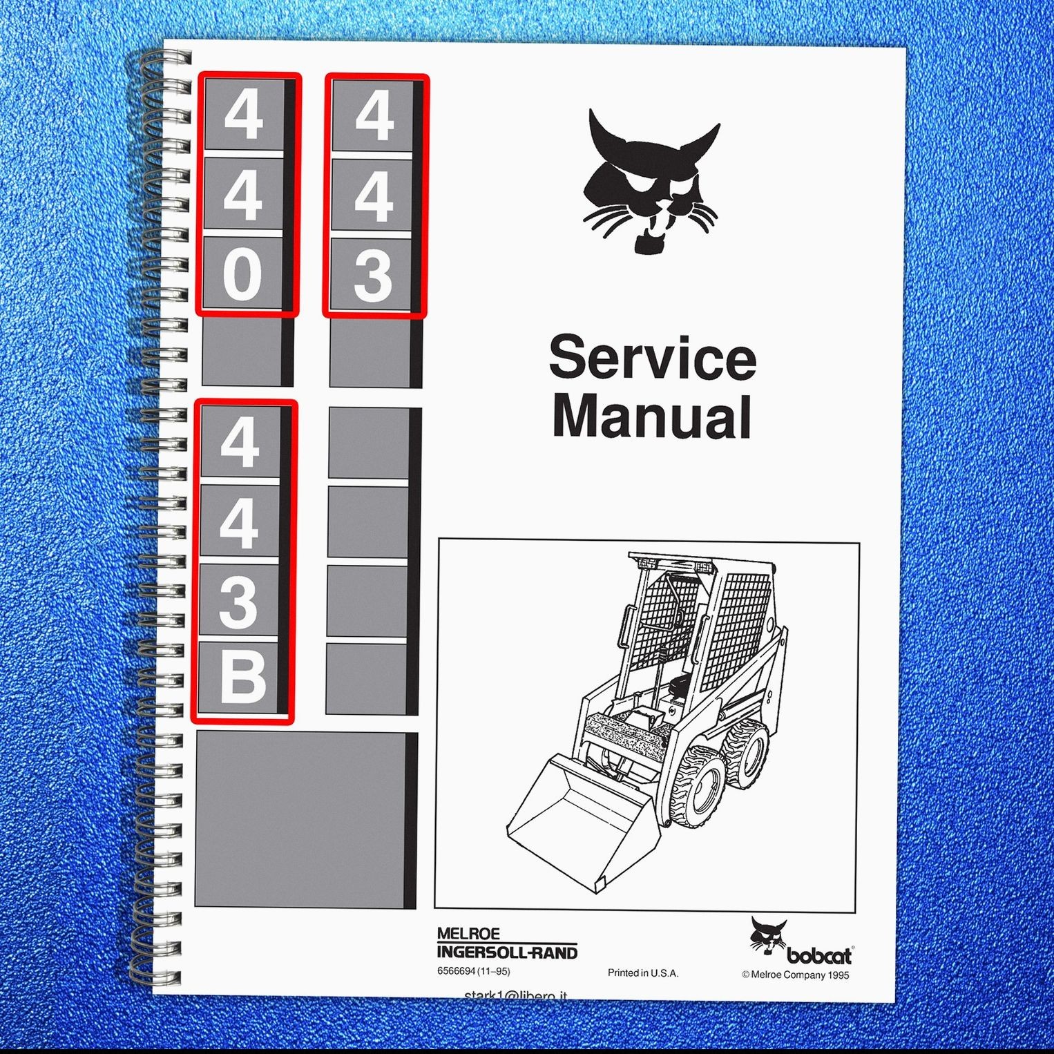 BOBCAT 440 443 443B Skid-Steer Loader Service Manual 1995, FOLDOUTS