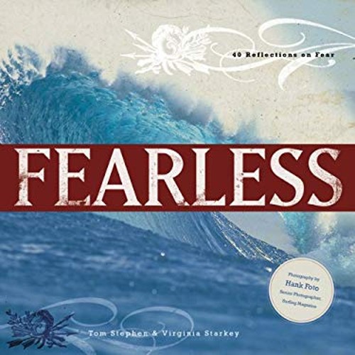 Fearless : 40 Reflections on Fear Paperback Tom, Starkey, Ginny S