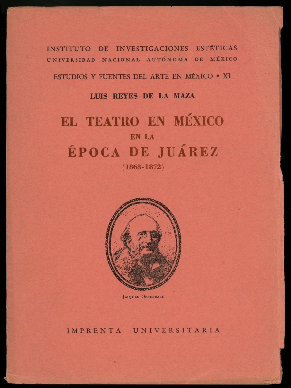 El teatro en México en la época de Juárez (1868-1872). De la Maza.
