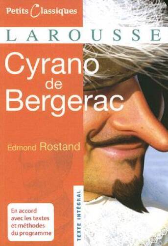 Cyrano de Bergerac (Petits Classiques Larousse Texte Integral) (French E – GOOD