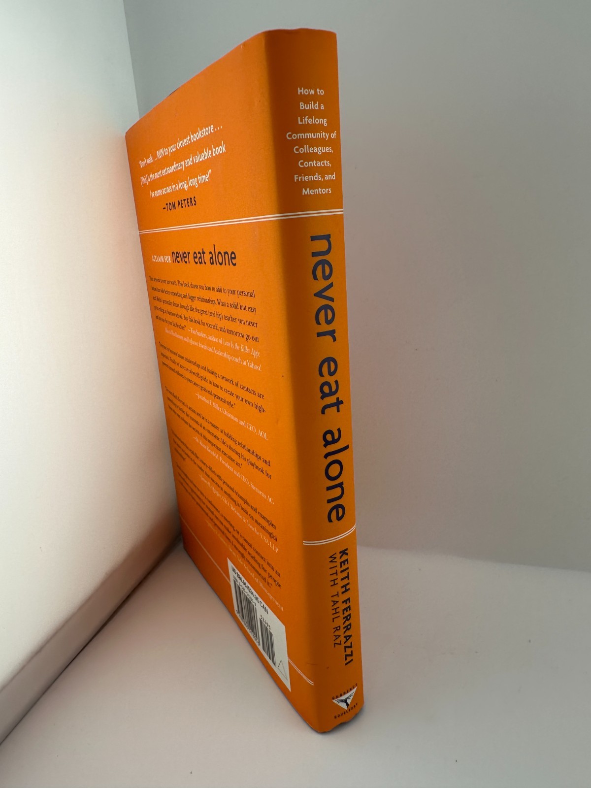 Never Eat Alone Keith Ferrazzi 1st Ed 2005 HC Networking Business Bestseller