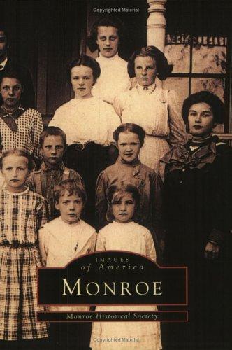 Monroe by Monroe Historical Society Staff & Margaret Tranzillo (1998, Paperback)
