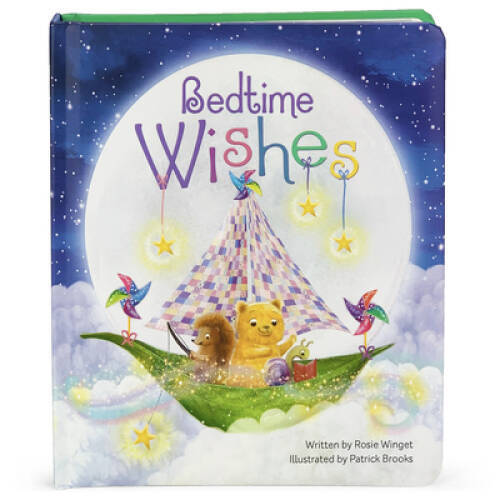 Bedtime Wishes (Love You Always) – Board book By Rose Bunting – VERY GOOD
