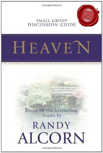 Heaven Group Discussion Guide – Paperback By Randy Alcorn – GOOD