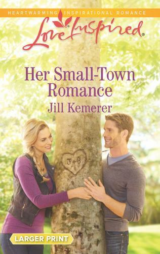 Her Small-Town Romance by Kemerer, Jill