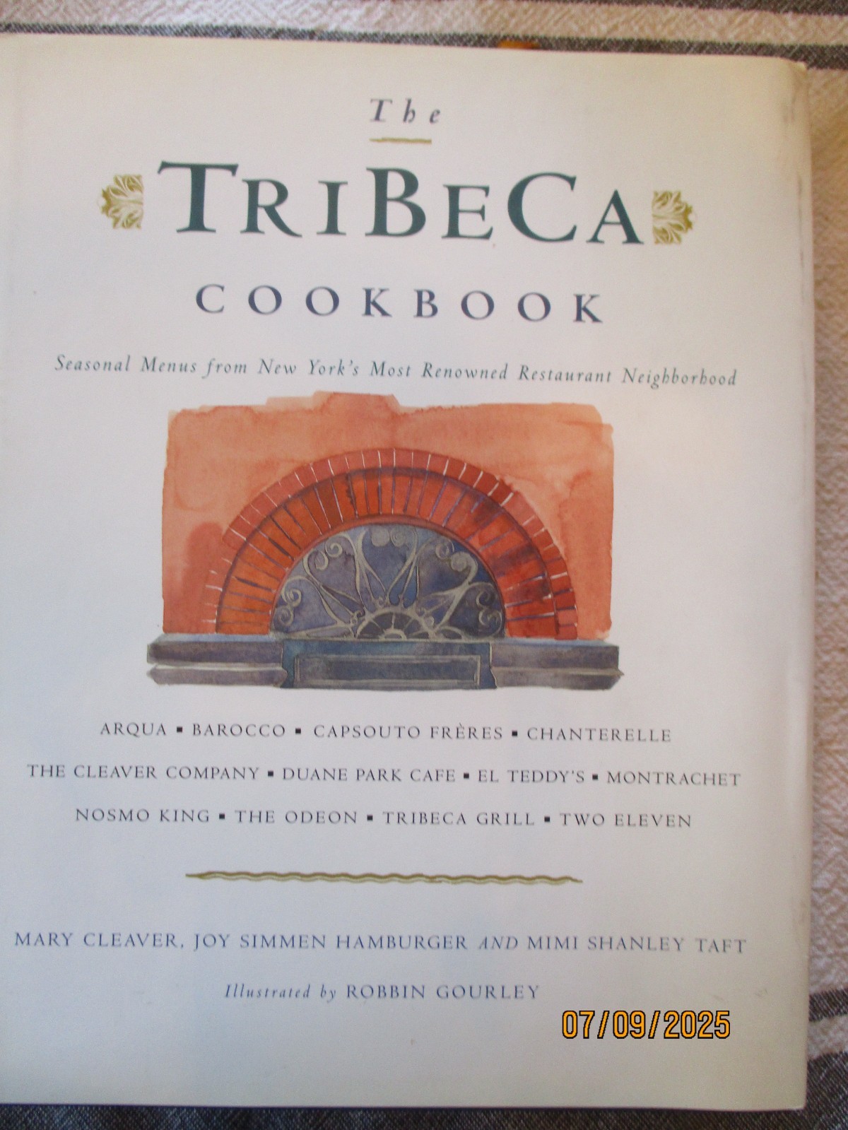 TriBeCa Cookbook : Seasonal Menus from the Chefs of New York’s Historical…