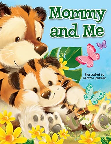 Mommy and Me – Children’s Padded Board Book – Family by Little Hippo Books