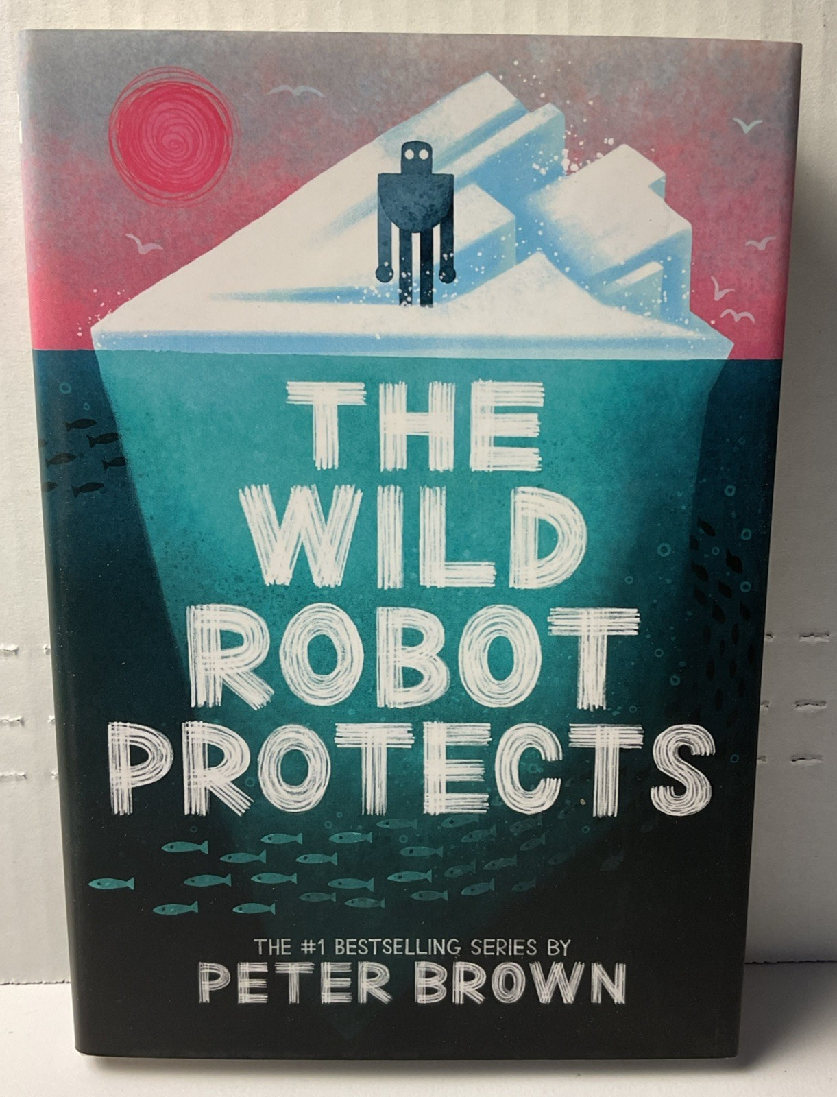 Wild Robot Protects by Peter Brown (2023, Hardcover) NEW