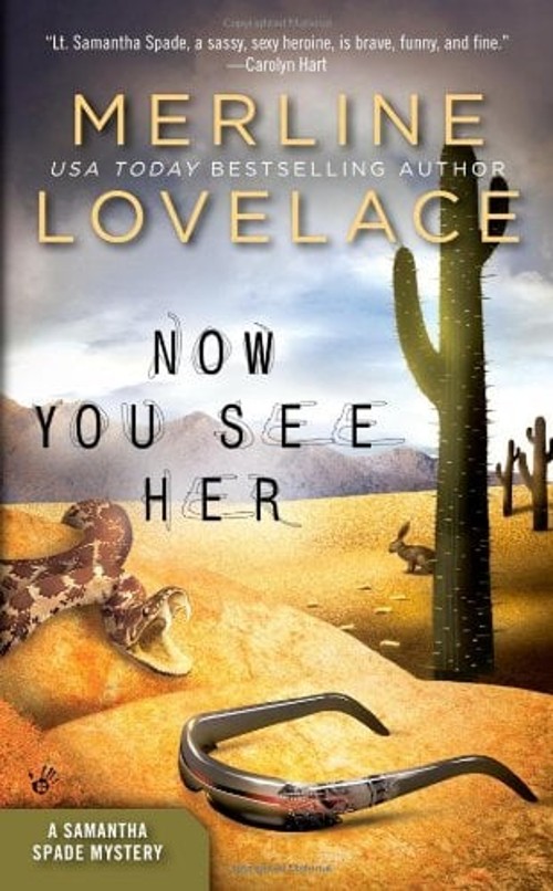 Now You See Her Paperback Merline Lovelace