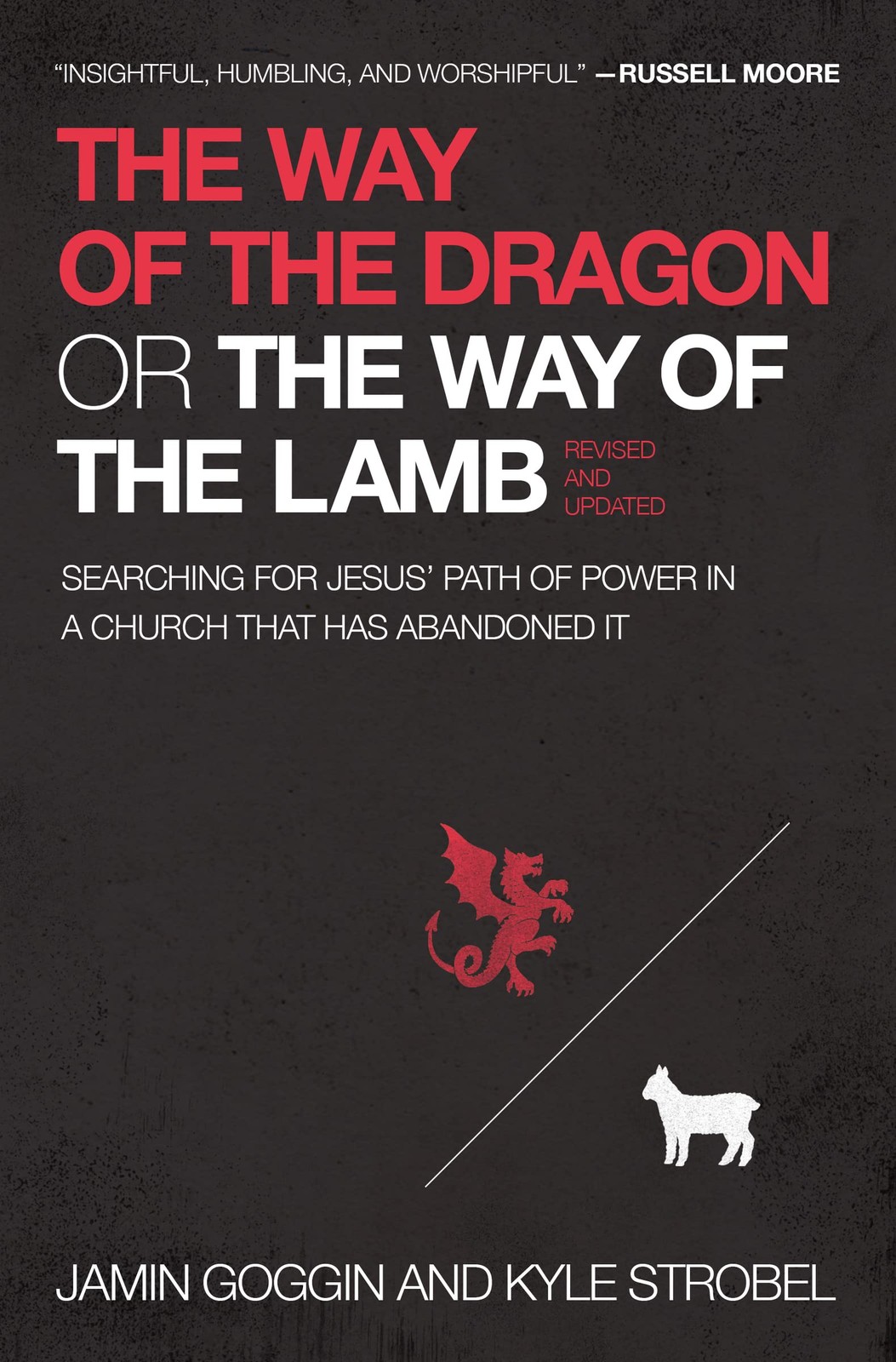 The Way of the Dragon or the Way of the Lamb: Searching for Jesus’ Path of…