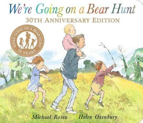 We’re Going on a Bear Hunt: 30th Anniversary Edition – Board book – VERY GOOD