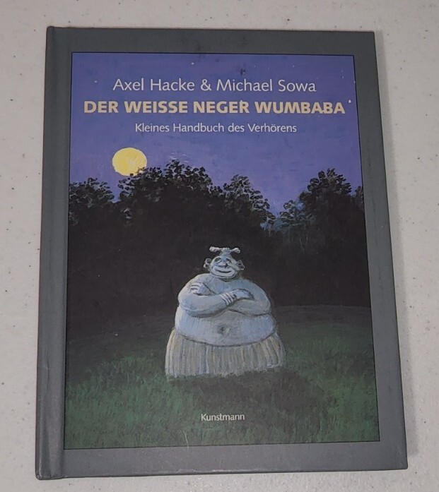 DER WEISSE NEGER WUMBABA THE WHITE NEGRO WUMBABA KLEINES HANDBUCH DES VERHÖRENS