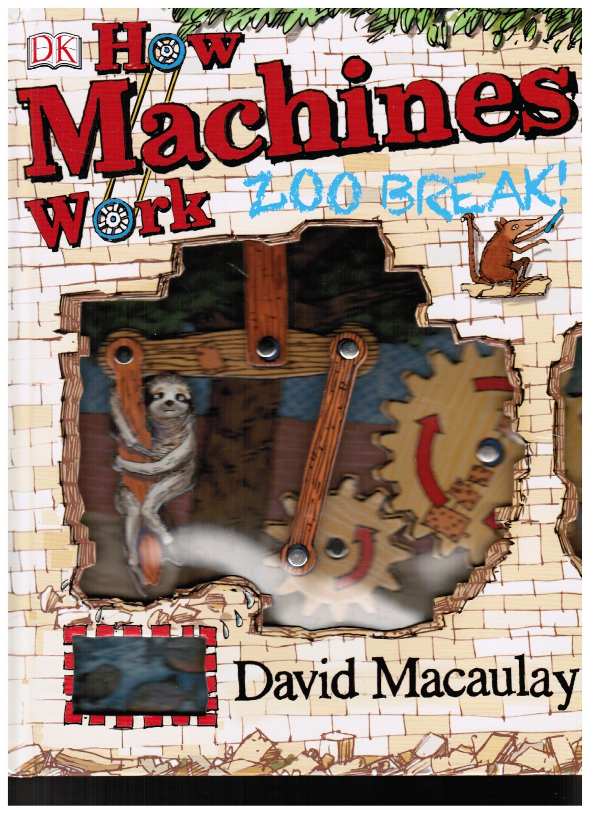 How Machines Work – Zoo Break by David Macaulay – an inter-active book