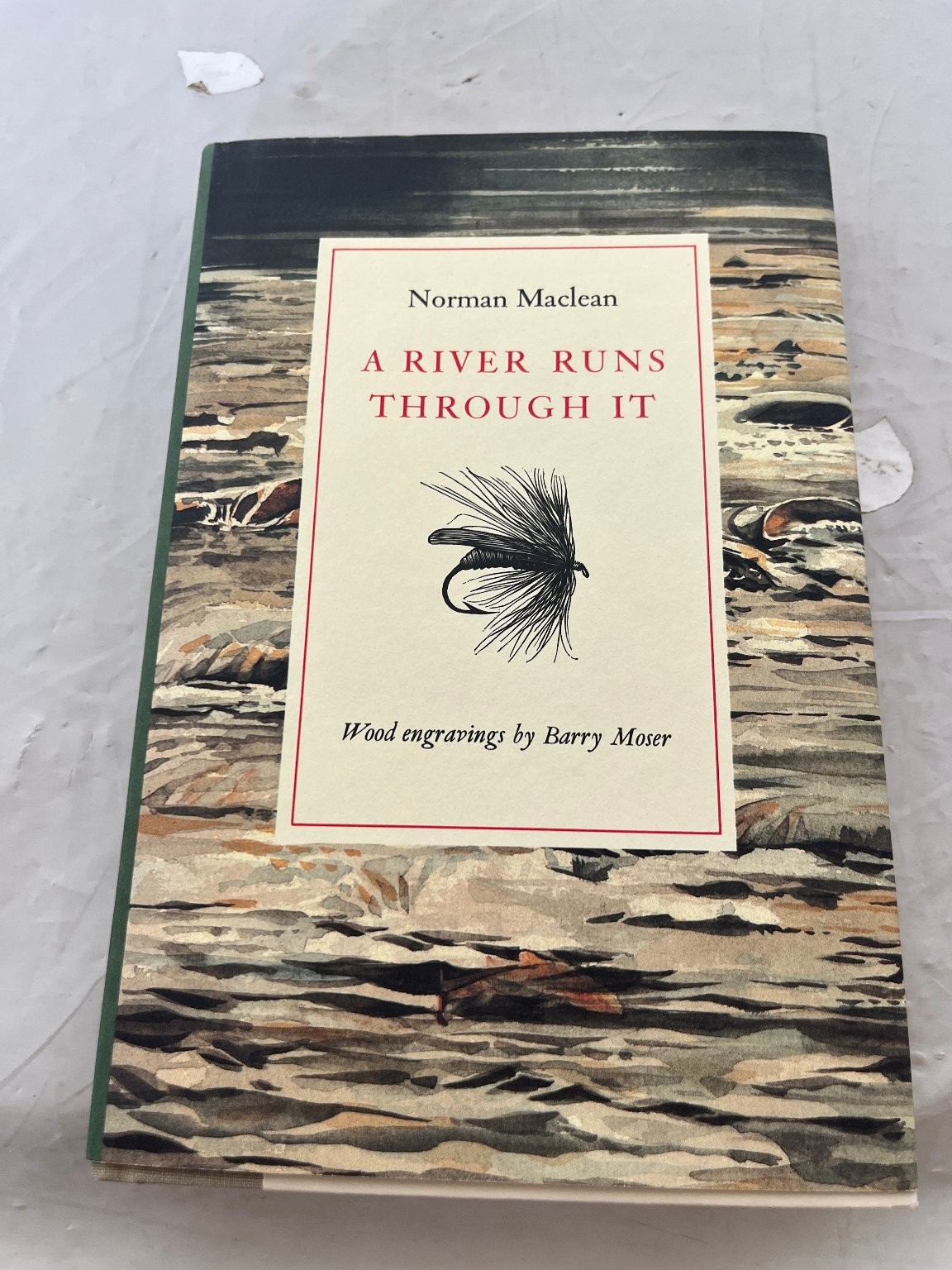 A River Runs Through It Norman Maclean 1992 Illustrated Barry Moser University