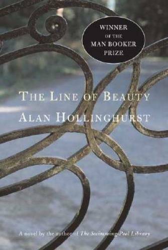 The Line of Beauty – Hardcover By Hollinghurst, Alan – GOOD