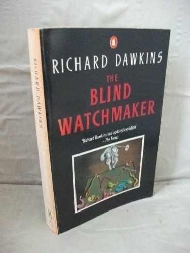 THE BLIND WATCHMAKER (PENGUIN PRESS SCIENCE) By RICHARD DAWKINS.