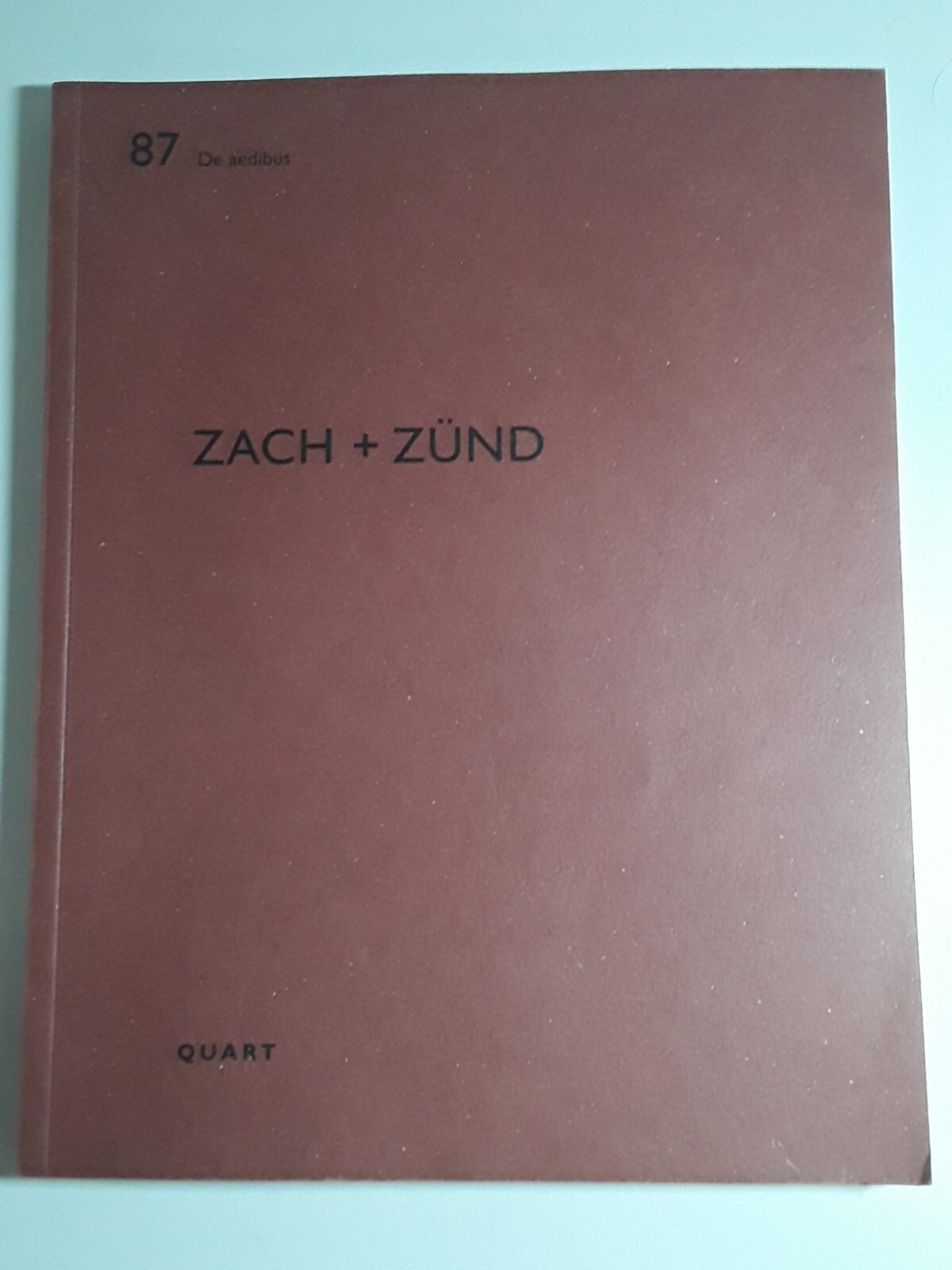 Zach + Zund : De Aedibus, Paperback by Wirz, Heinz (EDT); Sayah, Amber