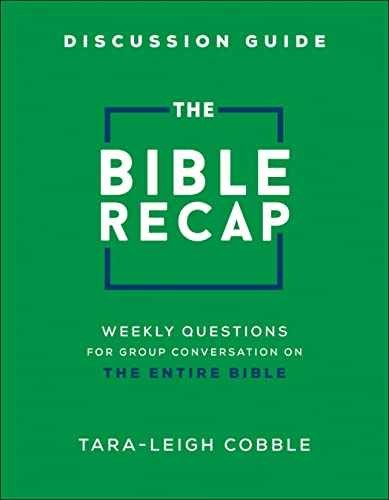 The Bible Recap Discussion Guide: – Paperback, by Tara-Leigh Cobble – Very Good