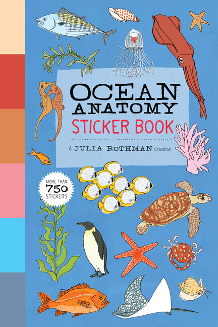 Ocean Anatomy Sticker Book: A Julia Rothman Creation